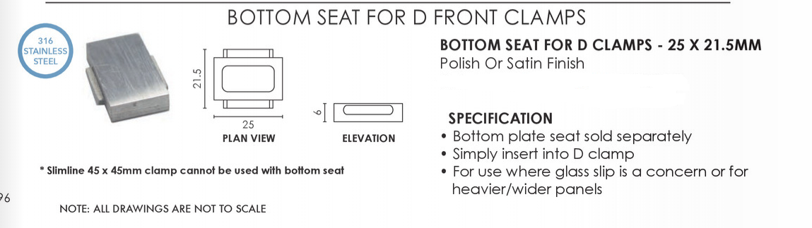 Bottom Seat for D Front Clamps only, Stainless Steel, Stops Glass Slipping